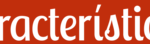 caracteristicas