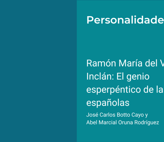 Ramón María del Valle-Inclán: El genio esperpéntico de las letras españolas