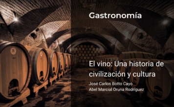El vino: Una historia de civilización y cultura