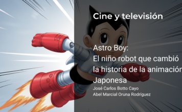 Astro Boy: El niño robot que cambió la historia de la animación Japonesa