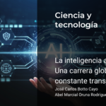 La inteligencia artificial: Una carrera global en constante transformación