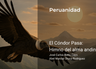 El Cóndor Pasa: Himno del alma andina