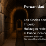 Los túneles secretos del Imperio: Hallazgos recientes bajo el Cusco incaico