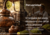 El lenguaje del pisco: diccionario vivo de un oficio ancestral