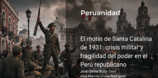 El motín de Santa Catalina de 1931: crisis militar y fragilidad del poder en el Perú republicano