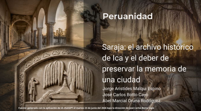 Saraja: el archivo histórico de Ica y el deber de preservar la memoria de una ciudad