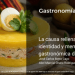 La causa rellena: historia, identidad y memoria gastronómica del Perú
